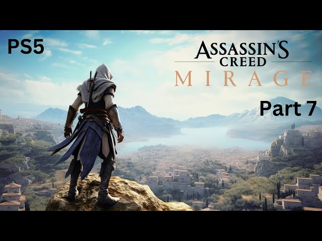 ASSASSIN'S CREED MIRAGE Full Gameplay Part 7 - No Commentary #ps5 #gameplay #assassinscreed