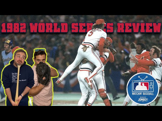 Watchin' Baseball | 1982 World Series Game 7