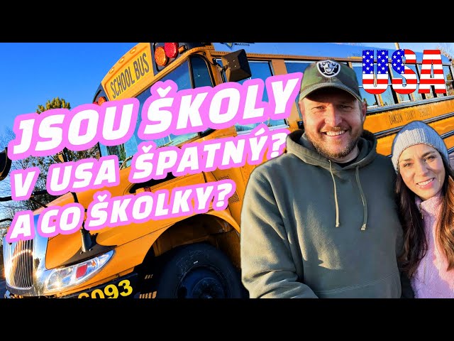 Školka a škola v USA + Jeep v Americe