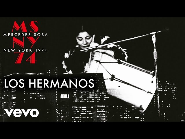 Mercedes Sosa - Los Hermanos (En Vivo NY) (Official Video)