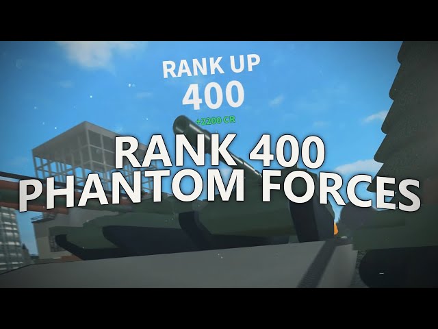 RANKING UP TO RANK 400 in PHANTOM FORCES!! (roblox)