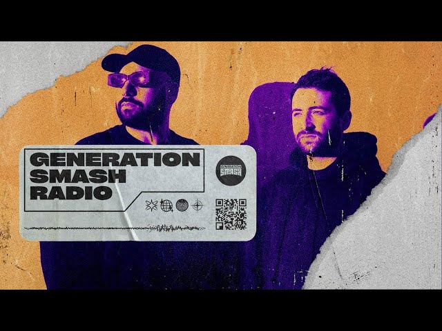 D'Amico & Valax in the mix - Sikdope, HÄWK & more (Generation Smash Radio ep. 040)