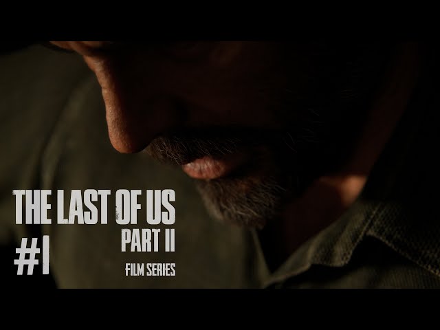 The Last of Us: Part II (Film Series - #1 of 6)