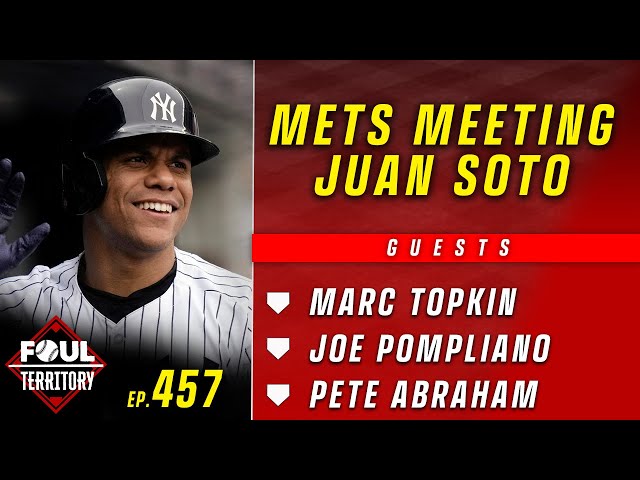 Joe Pompliano, Pete Abraham & Marc Topkin join; Steve Cohen to meet with Juan Soto | Foul Territory