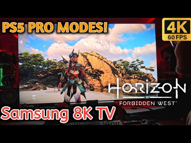 Playstation 5 PRO on my Samsung 8K TV - Horizon Forbidden West 2 New PRO Modes Test