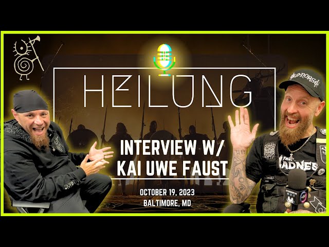 HEILUNG INTERVIEW w/ Kai Uwe Faust // Baltimore, MD (October 19, 2023)