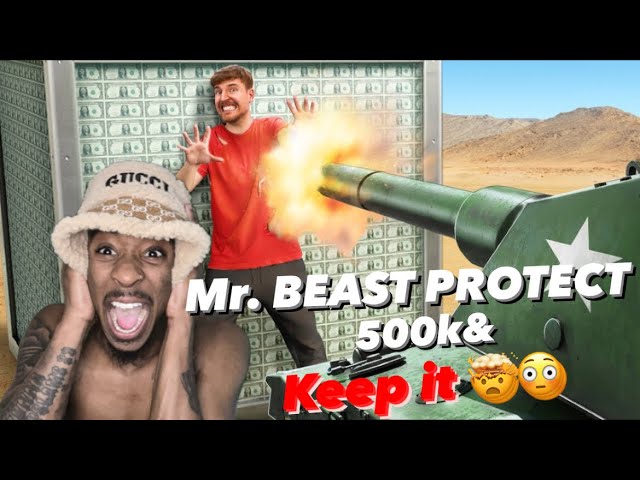 MR.BEAST protect 500k & you can KEEP it React!!! HE SET OFF THE BIGGEST BOMB IN YOUTUBE HISTORY 🤯🤯