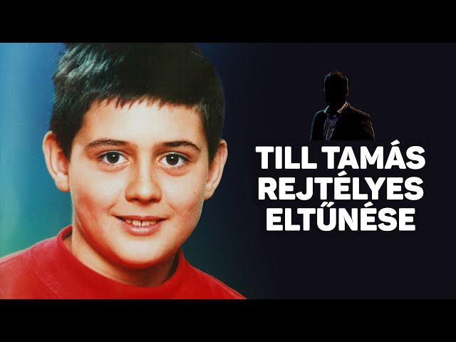 Till Tamás rejtélyes eltűnése