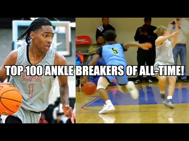 TOP 100 HS ANKLE BREAKERS OF ALL-TIME!