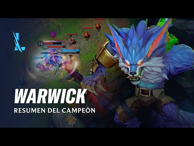 Resumen del campeón: Warwick | Experiencia de juego - League of Legends: Wild Rift