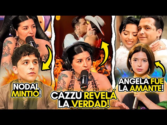 CAZZU revela LA VERDAD! ÁNGELA AGUILAR fue la AMANTE de CHRISTIAN NODAL! Esto fue LO QUE SUCEDIÓ!