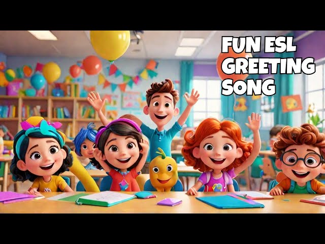 "The Hello Song: A Fun ESL Greeting Song for Kids!" | The FUNNEST Way to Learn ESL Greetings!