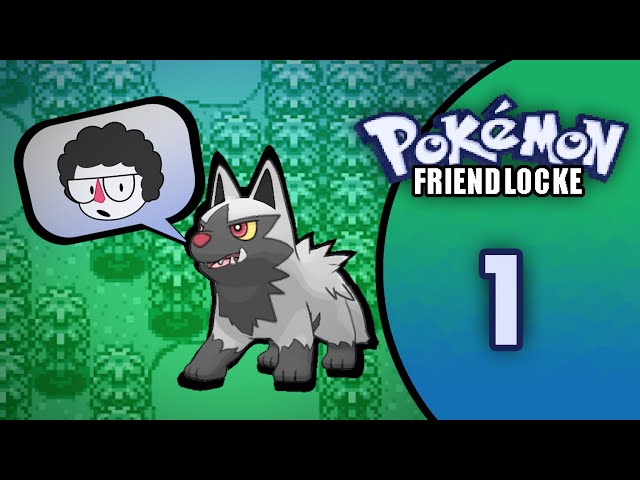 Nuzlocke but my friends control the Pokémon (Pokémon: Friend-Locke) (STREAM 1)