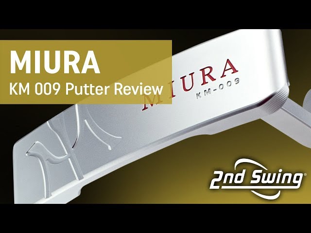 2018 KM 009 Miura Putter Review | Classic Blade & Heel Toe Weight