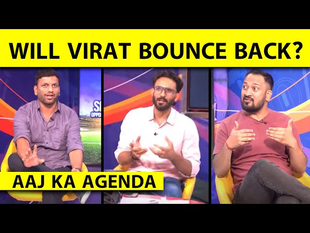 🔴AAJ KA AGENDA: BIRTHDAY BOY, VIRAT KOHLI AUS में करेंगे PARTY? फिर AUS से होगा KING का COMEBACK?