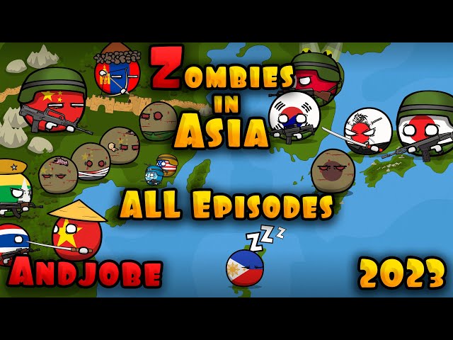 Zombies in Asia - Season 1. All series ( Countryballs )