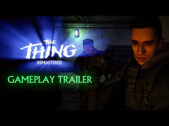 The Thing: Remastered Gameplay Trailer | Nightdive Studios