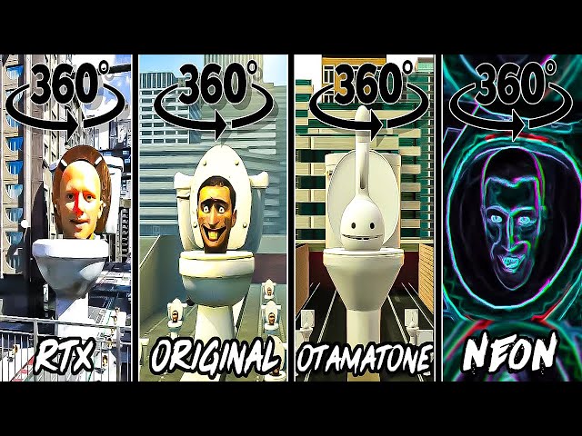 Skibidi toilet RTX vs ORIGINAL vs Otamatone vs Neon Toilet 360º VR