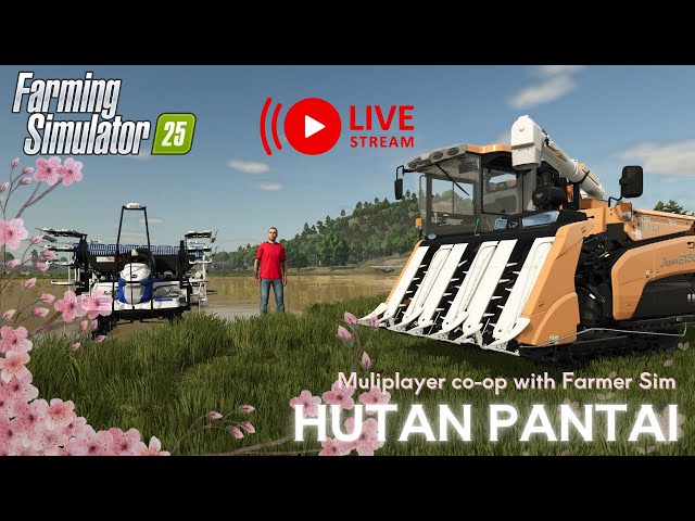 🔴 LIVE WITH FARMER SIM - Hutan Pantai - Episode 1 🔴