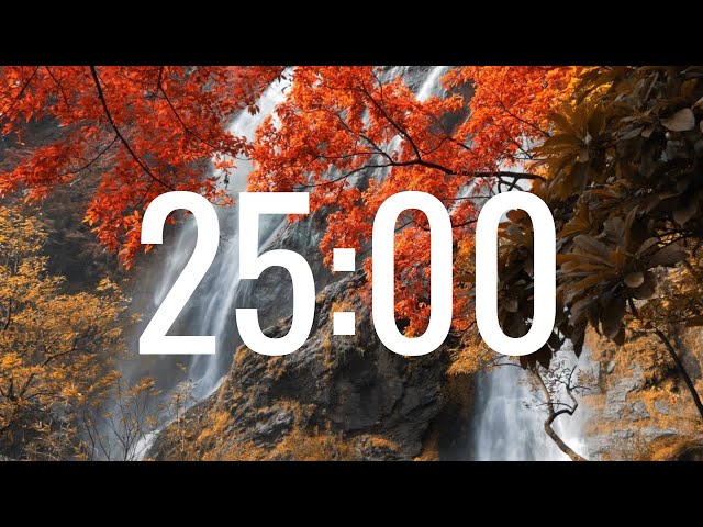 Fall Timer 25 Minutes with Relaxing Music Waterfall Sounds Autumn