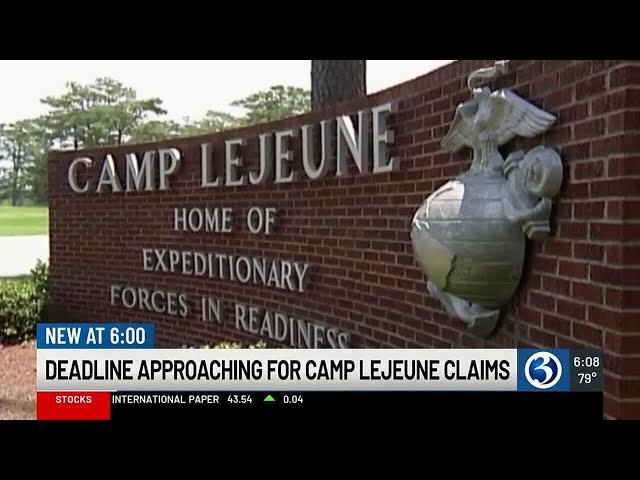 Deadline approaching for Camp Lejeune claims