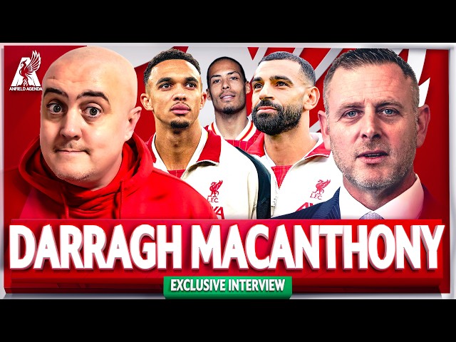 DARRAGH MACANTHONY! Football Club Owner On HUGE Contract Talks, Arne Slot & More