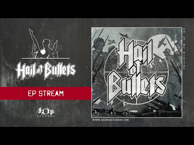 HAIL OF BULLETS - Hail Of Bullets (Official EP Stream)