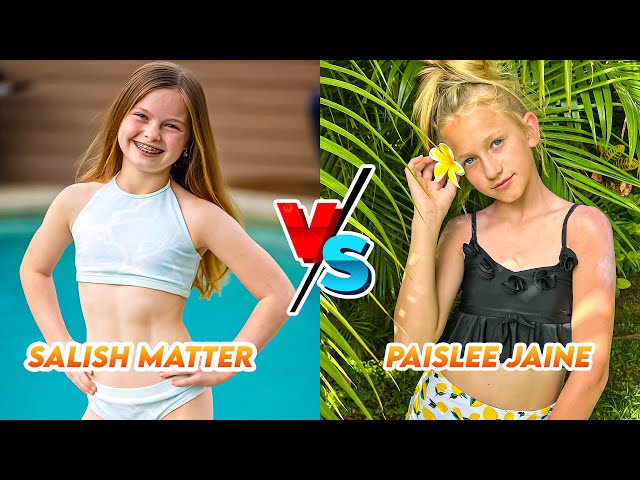 Salish Matter Vs PaisLee Jaine Nelson (Nenfam) Transformation 2024🔥 From Baby To Now