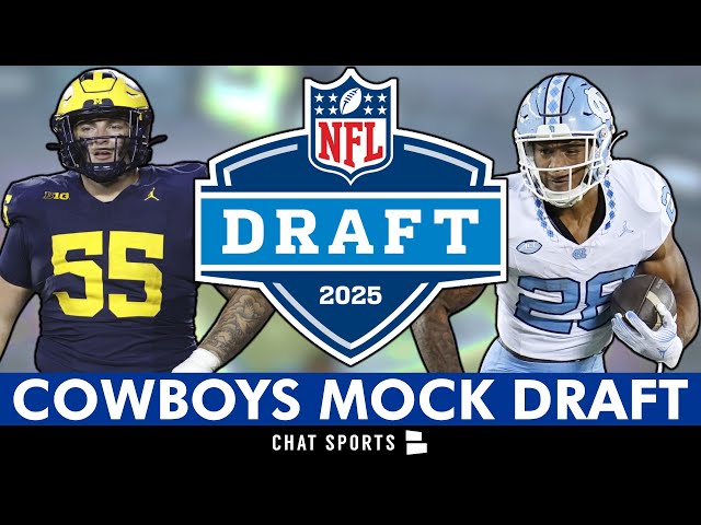 NFL Mock Draft: Dallas Cowboys 7-Round Draft, Way-Too-Early Edition For 2025 NFL Draft