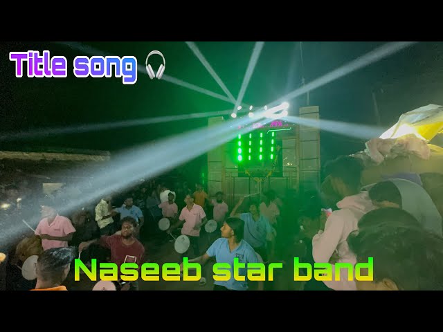 Naseeb star band ll title song ll at-sankheda