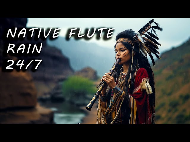 Native American Flute & Rain 24/7 for Deep Sleep, Relaxing, Relaxation, Studying, Focus & Meditation