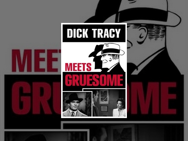 Dick Tracy meets Gruesome