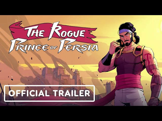 The Rogue Prince of Persia: The Second Act - Official Launch Trailer