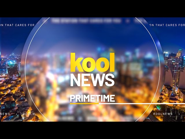 koolNews Primetime | November 22, 2024