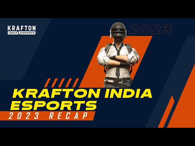 RECAP 2023 | KRAFTON INDIA ESPORTS