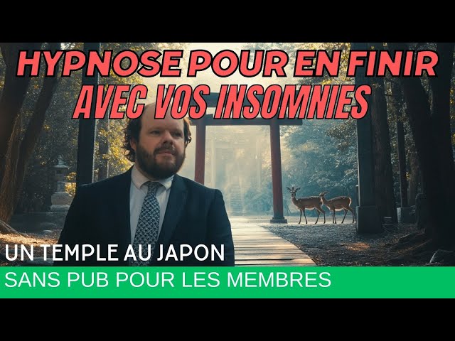 Hypnose pour dormir et EN FINIR AVEC LES INSOMNIES [⛩️ Un temple au Japon]