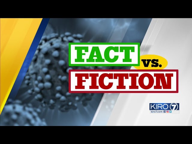 VIDEO: Coronavirus: KIRO 7 separates fact from fiction