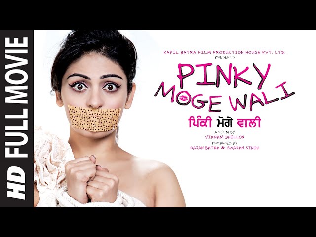 Pinky Moge Wali | Full Punjabi Movie | Neeru Bajwa | Gavie Chahal | Latest Punjabi Movies