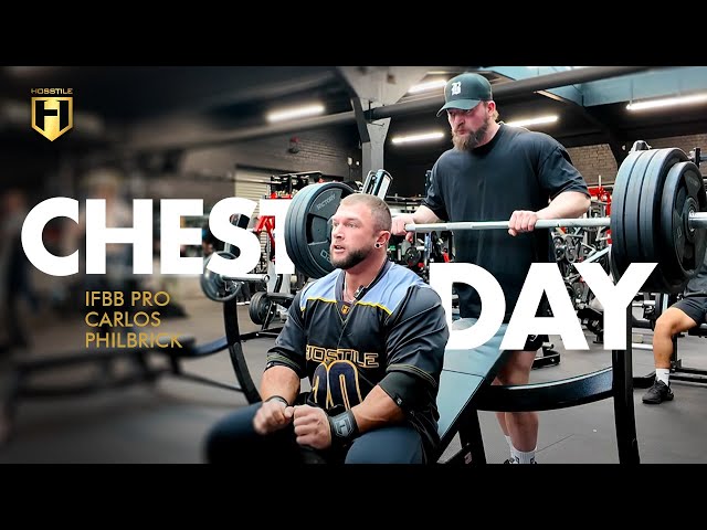 First Chest Day Back At Home Turf | IFBB Pro Carl Philbrick | HOSSTILE