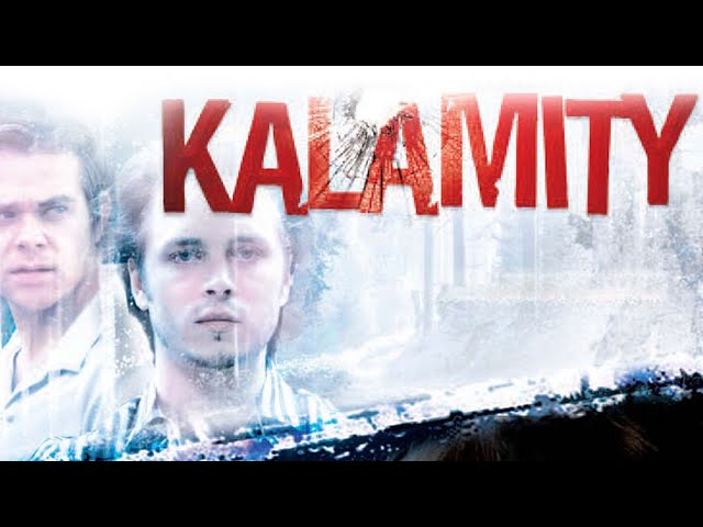 Kalamity | FULL MOVIE | Crime Thriller