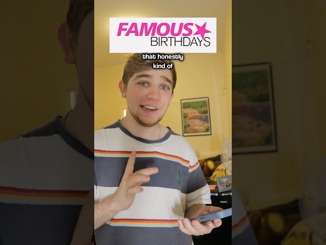 Famous Birthdays LIED About Me…