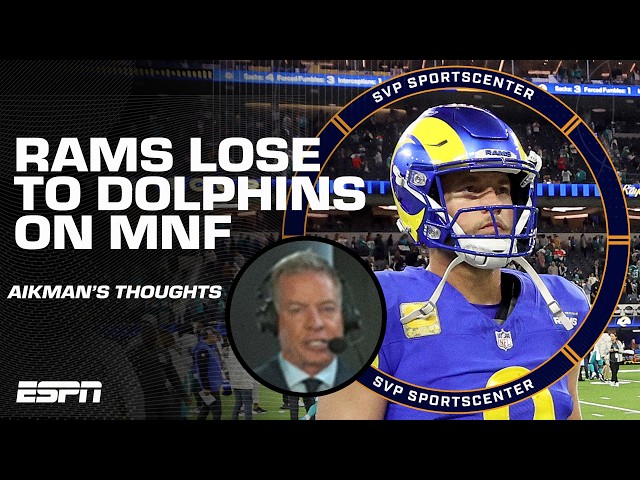 DEMORALIZING LOSS for the Rams! 😳 - Troy Aikman's thoughts on the Dolphins' MNF win | SC with SVP