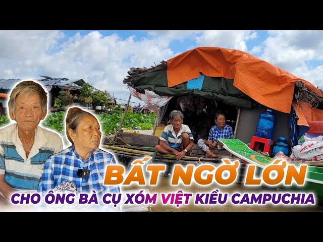 Xóm Việt kiều Campuchia nay đổi khác Ông bà cụ đã bỏ nghề sắp có ghe mới | Bùi Hồ TV