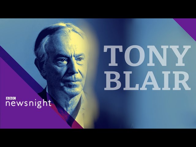 Tony Blair on how to renew social democracy - BBC Newsnight