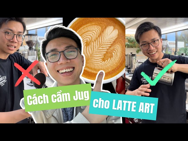 Cách cầm ca làm Latte Art | Perfect jug position for Latte Art