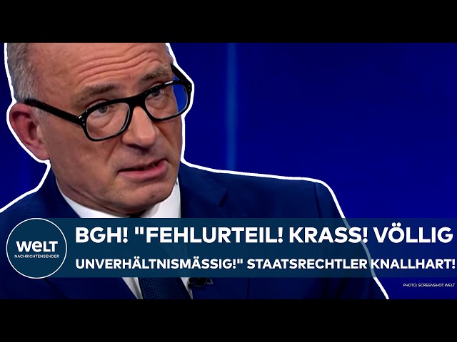 BUNDESGERICHTSHOF: Corona? "Fehlurteil! Völlig unverhältnismäßig! Krass!" Staatsrechtler eindeutig!