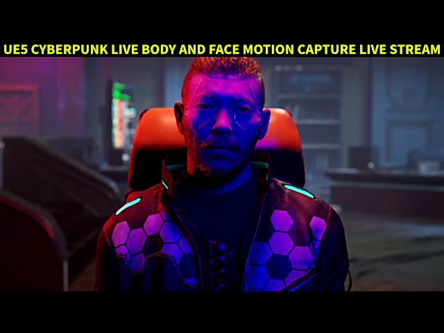 Unreal Engine 5 Cyberpunk Live Body and Face Motion Capture Live stream 360 VR