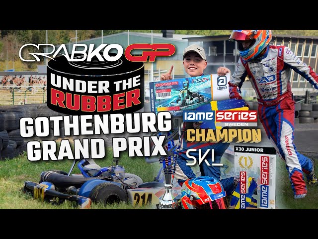 UNDER THE RUBBER: S04E12  🏆  IAME Series Sweden Champion 🏆 Gothenburg Grand Prix Victory