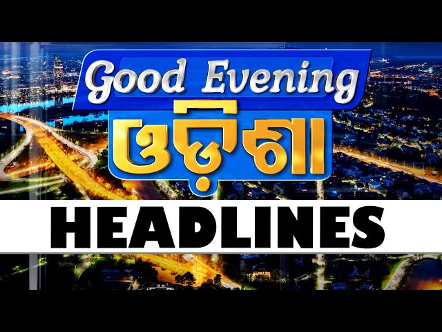 6pm Headlines | 21st November 2024 | Odisha TV | OTV