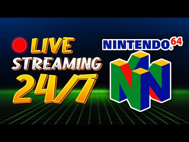 🔴 24/7 LIVE Nintendo 64 Stream